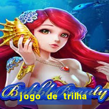 jogo de trilha para imprimir